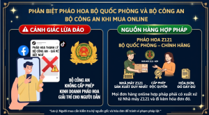 Phân biệt pháo hoa Bộ Quốc phòng và Bộ Công an khi mua online